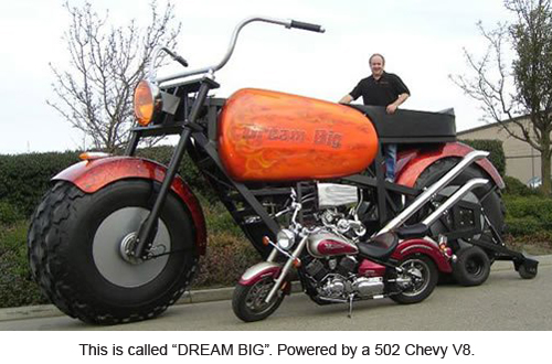 This is called a "BIG DREAM". Powered by a 502 Chevy V8.